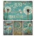 Dandelion Dragonfly Metal Tin Sign Retro Just Breathe Wall Decor for Home Bedroom Yoga Studio Relaxation Decoration